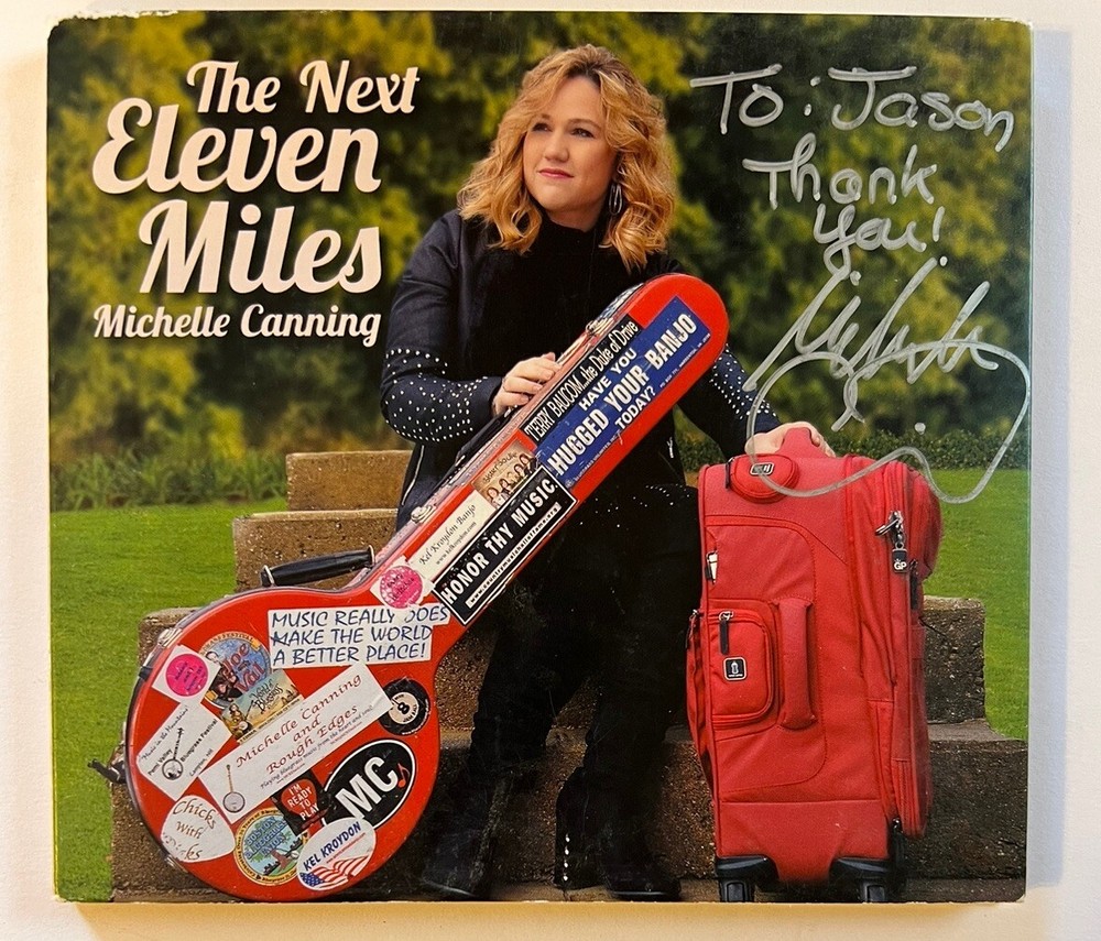 Michelle Canning-The Next Eleven Miles-Signed/Inscribed CD MC-2018 VG+