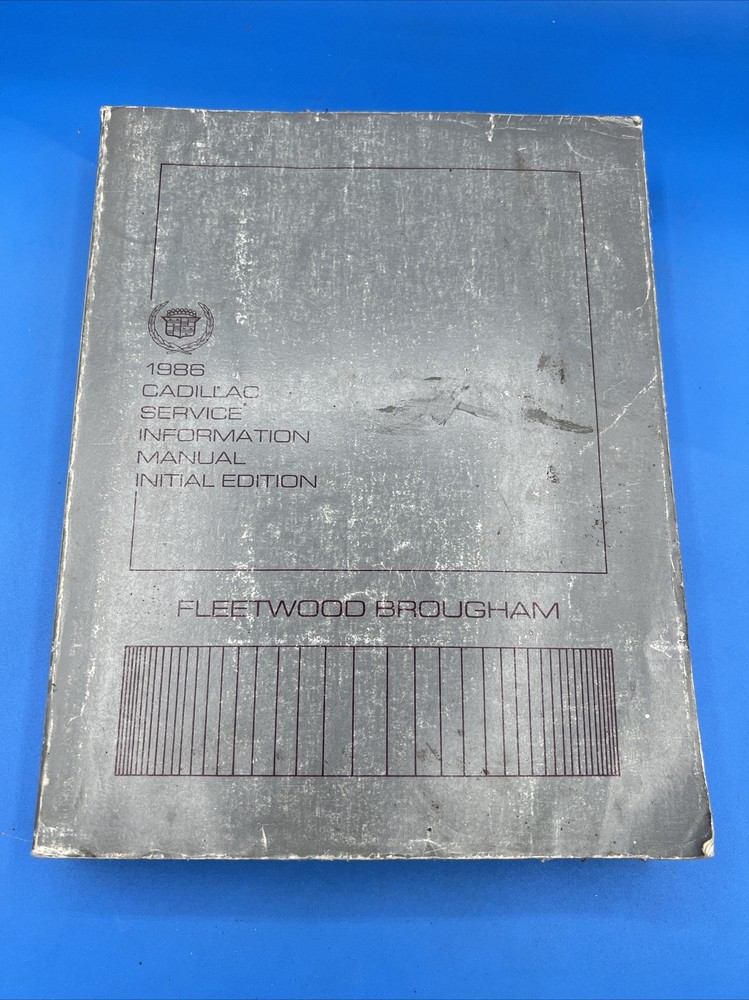 1986 Cadillac Fleetwood Brougham Service Manual Original Edition Repair Guide