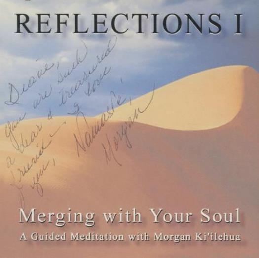 Reflections I: Merging With Your Soul AUDIO CD guided meditation transformative