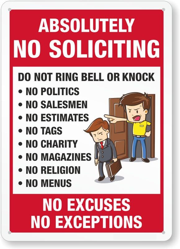 Absolutely No Soliciting Do Not Ring Bell Knock Aluminum Weatherproof 12
