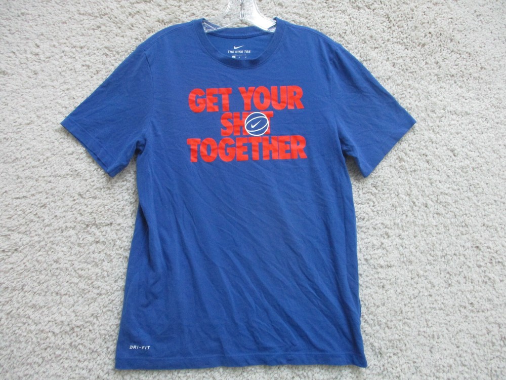 Nike Shirt Medium Adult Blue Tee  Dri Fit Get Your Sh*t Together Casual Mens M