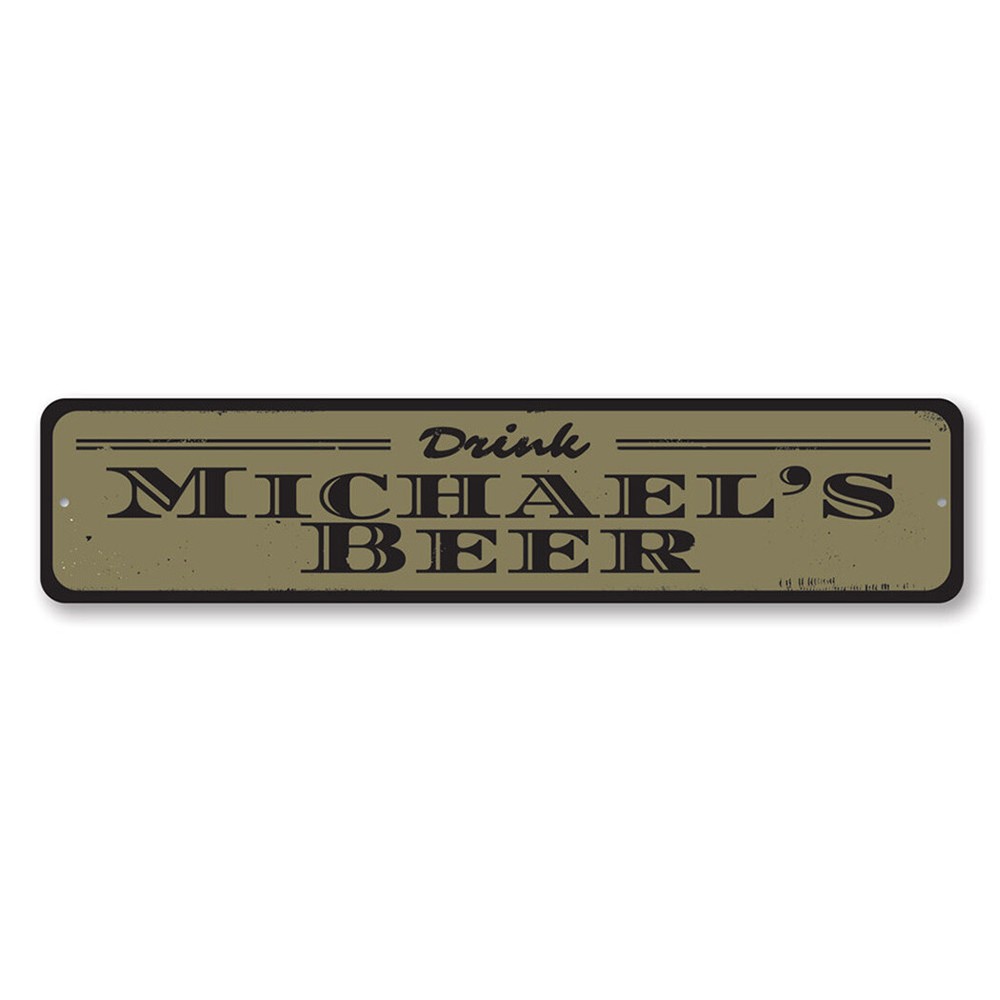 Drink Beer Sign, Personalized Bar Name Sign, Custom Bar Metal Decor Sign