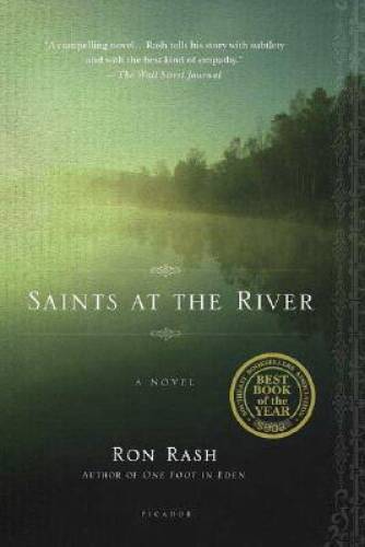 Saints at the River: A Novel - Paperback By Rash, Ron - VERY GOOD