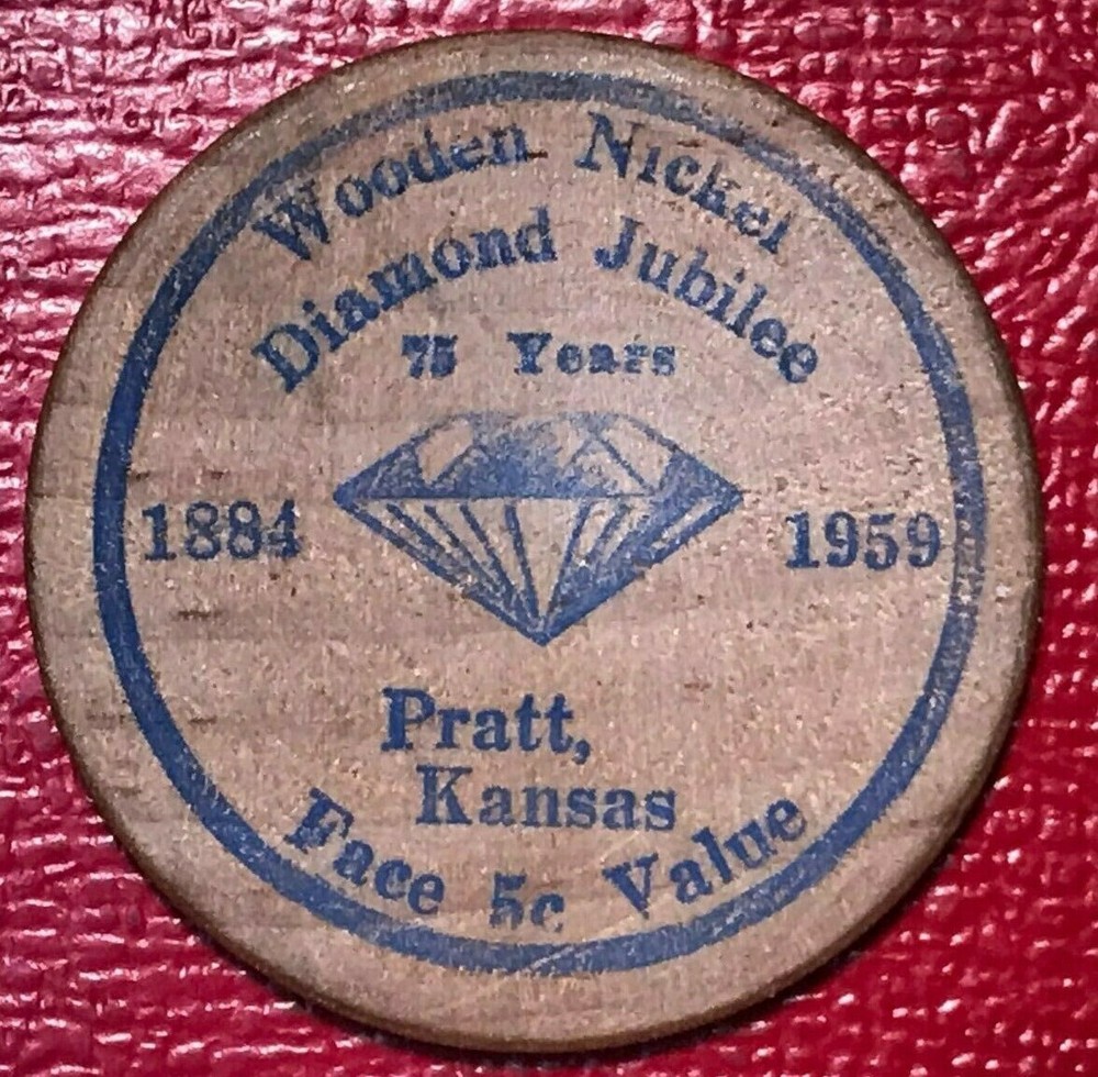 VINTAGE WOODEN NICKEL 1884 1959 BLUE VERSION DIAMOND JUBILEE PRATT KANSAS-DEC001