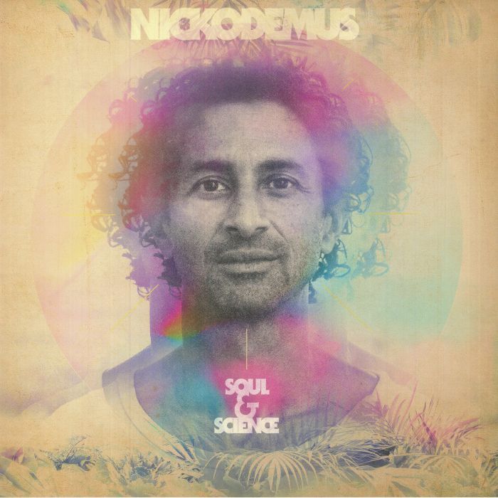 NICKODEMUS - Soul & Science - Vinyl (limited LP)
