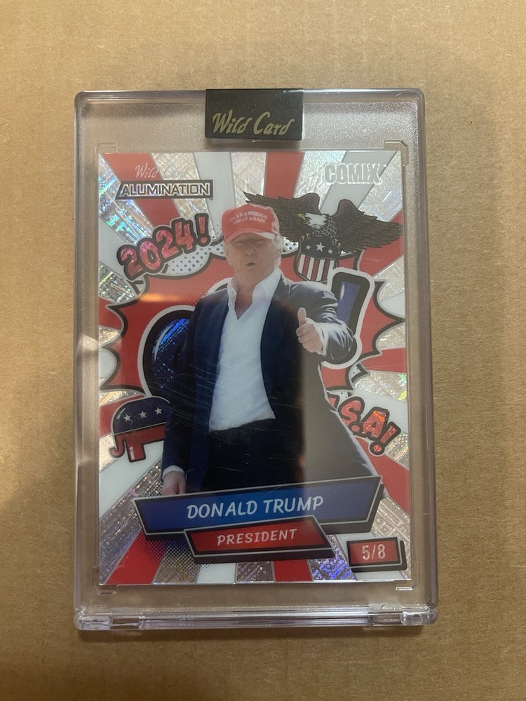 Donald Trump, 2024 Wild Card, Inc Alumination Comix, GOP! 2024!  #’d 5/8 MAGA
