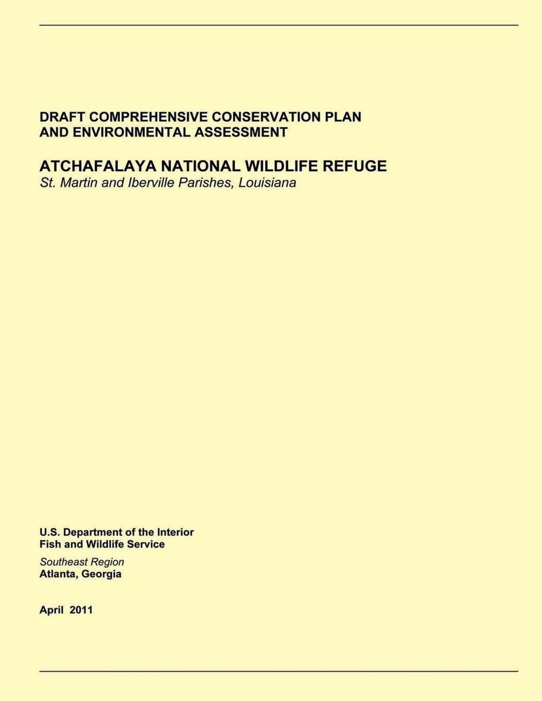 Discover Atchafalaya National Wildlife Refuge Draft Conservation Plan Details