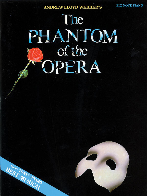 Phantom of the Opera Big-Note Piano Easy Sheet Music Broadway Songs Book