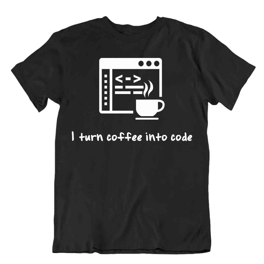 Turn Coffee Into Code T-Shirt Programmer Joke Shirt Computer Language Apparel