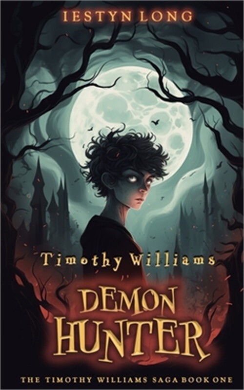 Timothy Williams Demon Hunter Paperback or Softback Edition