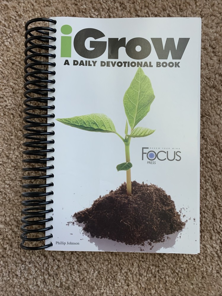 iGROW A Daily Devotional Book Focus Press Phillip Johnson Bible Study