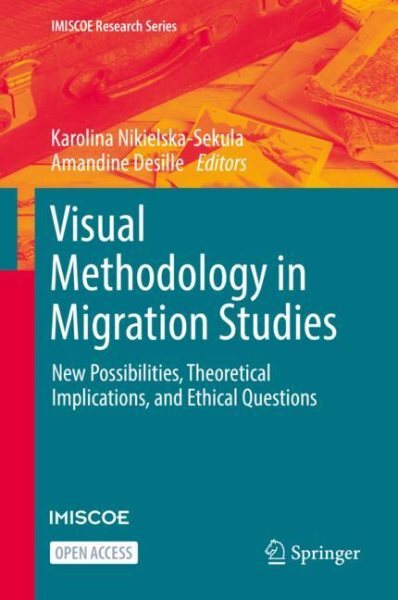 Visual Methodology in Migration Studies : New Possibilities, Theoretical Impl...-image