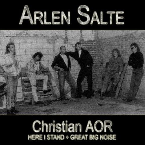 Arlen Saltes Here I Stand and Great Big Noise CD Canadian Christian AOR Rock Album