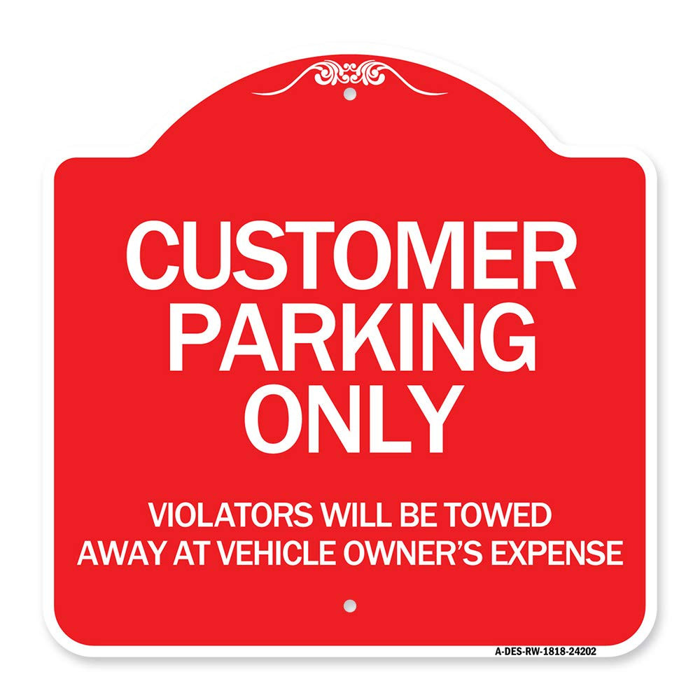 Designer Series Sign - Customer Parking Only, Violators Will Be Towed Away at...-image