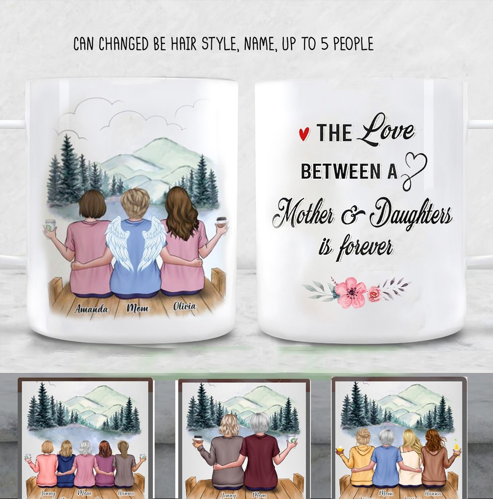 Customize The Love Between A Mother And Daughters Is Forever Mug Personalized