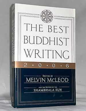 Discover The Best Buddhist Writing 2006 by McLeod Melvin in Paperback