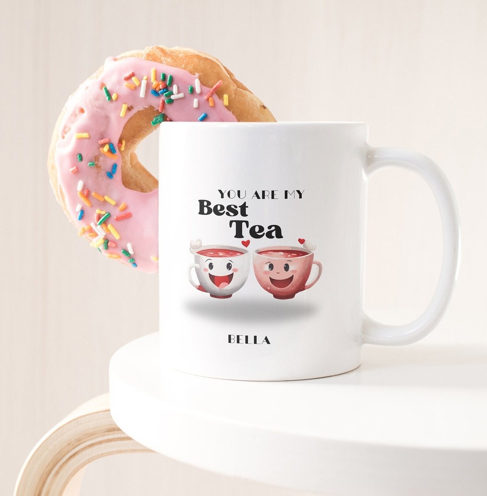 You'll Always Be My Best Tea Personalized Name Mug 