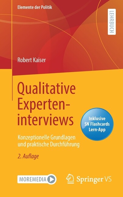 Qualitative Experteninterviews: Konzeptionelle Grundlagen Und Praktische Du...