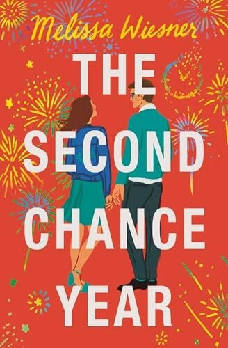 Second Chance Year by Melissa Wiesner 2023 Trade Paperback Edition