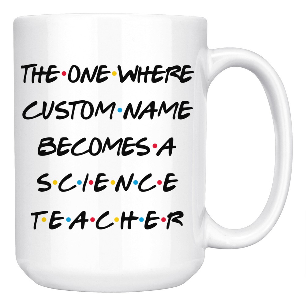 Personalized Science Teacher Job Promotion Coffee Mug, Teacher Graduation Gift