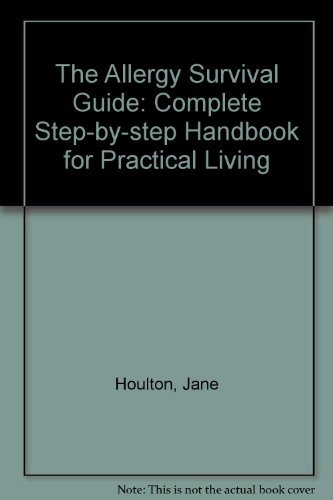 Allergy Survival Guide Step by Step Handbook for Parents