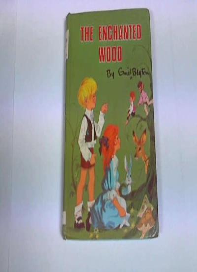 The Enchanted Wood (Rewards) By Enid Blyton