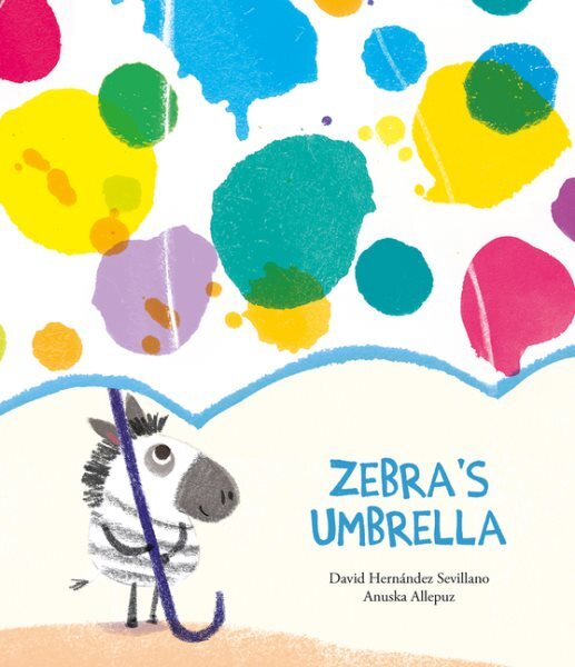 Zebra Hardcover Umbrella Book by David Hernandez Sevillano and Anuska Allepuz