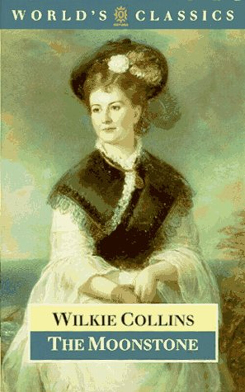 The Moonstone by Wilkie Collins - Classic Mystery Novel Paperback