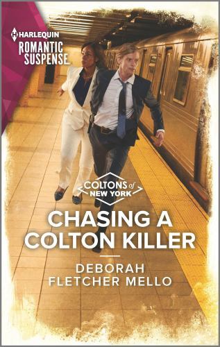 Chasing a Colton Killer by Fletcher Mello and Deborah - The Coltons of New York Book 8