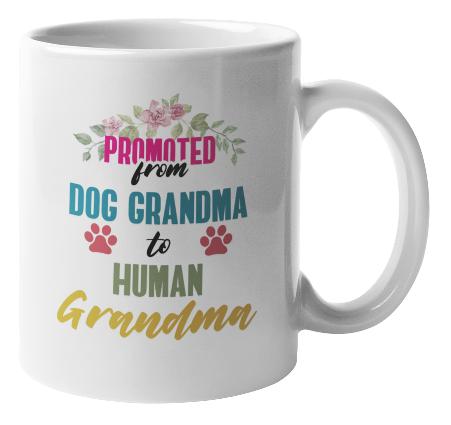 Promoted to Human Grandma. Clever Coffee & Tea Mug for Grandmother