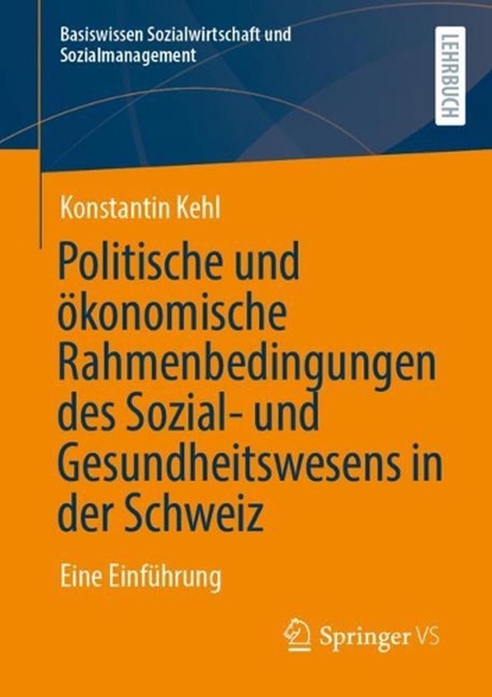 Politische und konomische Rahmenbedingungen des Sozial- und Gesundheitswesens in