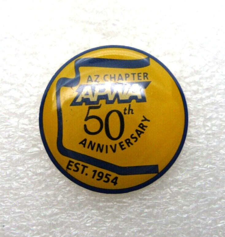 APWA Arizona Chapter 50th Anniversary Est 1954 Lapel Pin (C221)