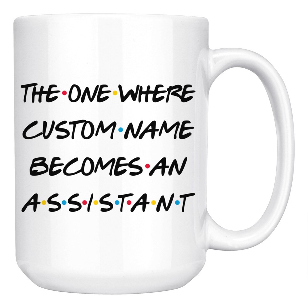 Personalized Assistant Job Promotion Mug, Assistant Graduation Present Gift