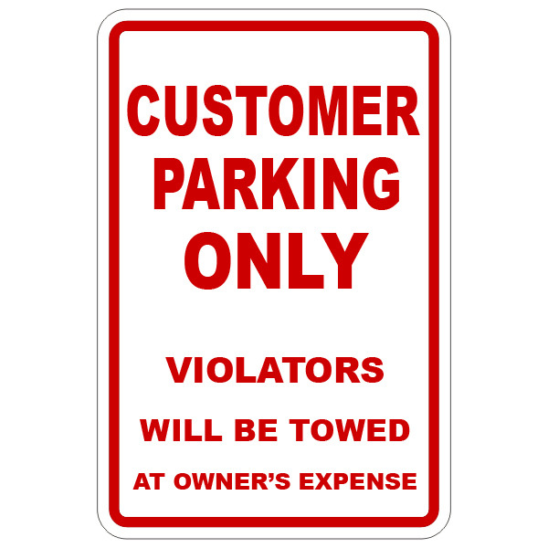 customer parking only tow away 8