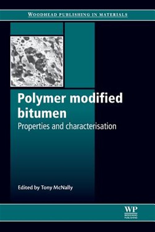 Polymer Modified Bitumen Properties and Characterization Paperback by McNa...  