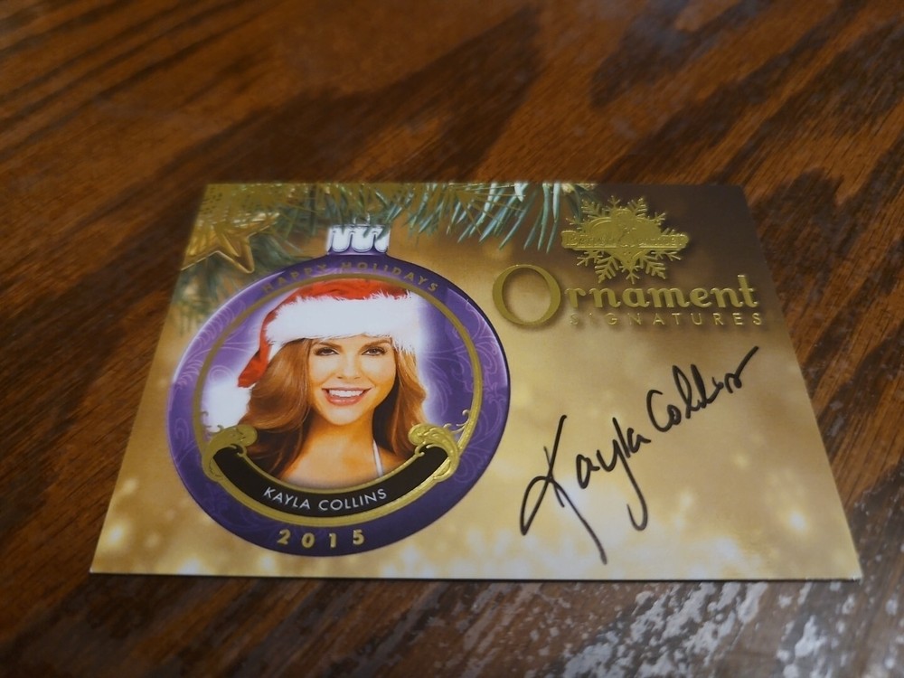 Benchwarmer 2015 Kayla Collins Happy Holidays Ornament Signatures Auto Playboy