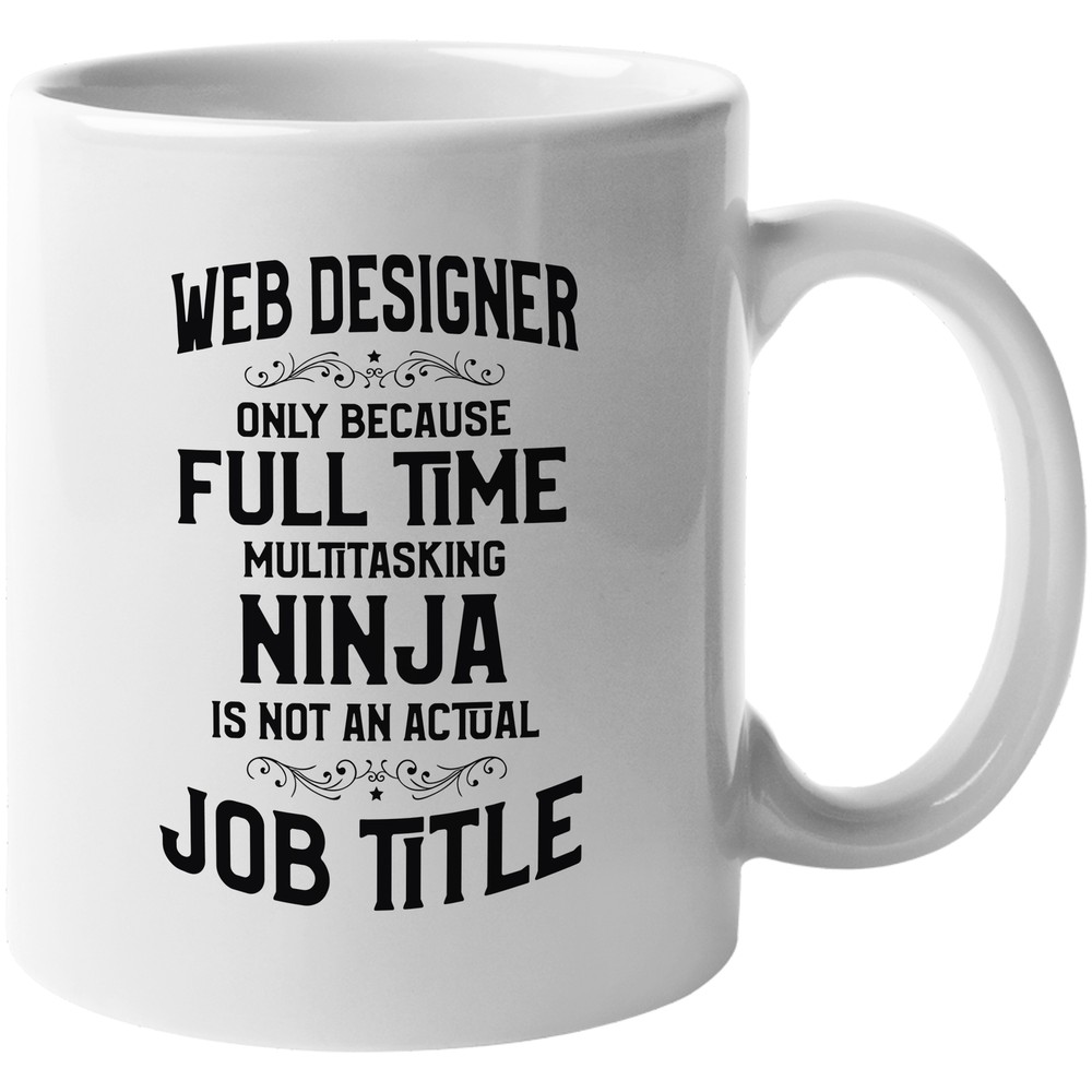 Web Designer Coffee & Tea Gift Mug