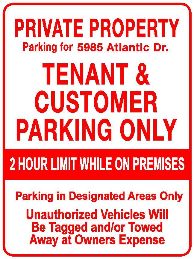 CUSTOMER & TENANT Private Parking metal sign Towed away 2 hour limit-image
