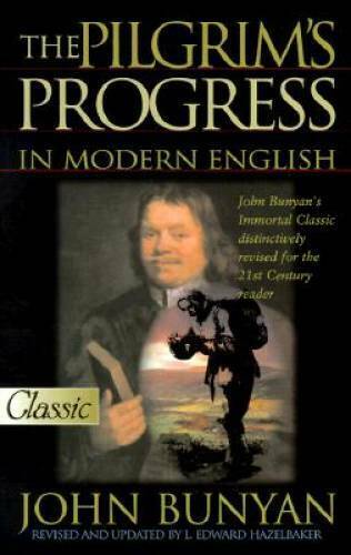 Pilgrim's Progress In Modern English (Updated) (Pure Gold Classics) - VERY GOOD