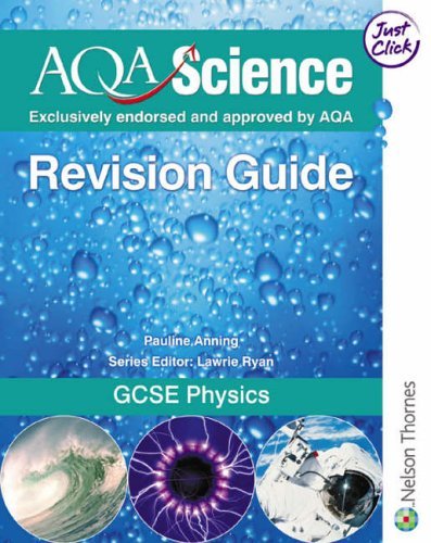 AQA GCSE Physics Revision Guide By Pauline C. Anning