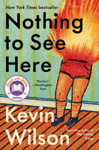Nothing to See Here - Hardcover By Wilson, Kevin - GOOD