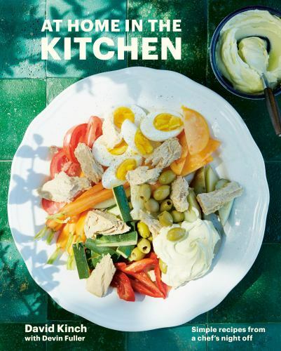 At Home in the Kitchen: Simple Recipes from a Chef's Night Off [A Cookbook] by K