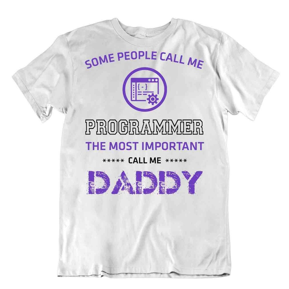 Daddy Programmer T-Shirt Special Event Gift Teecomputer Shirt