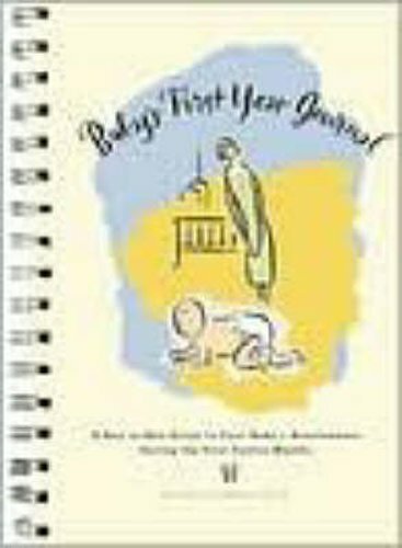 Baby's First Year Journal - Track Daily Milestones and Development