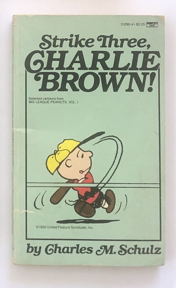 Strike Three, Charlie Brown by Charles Schulz 1987 2nd print Paperback (A5)