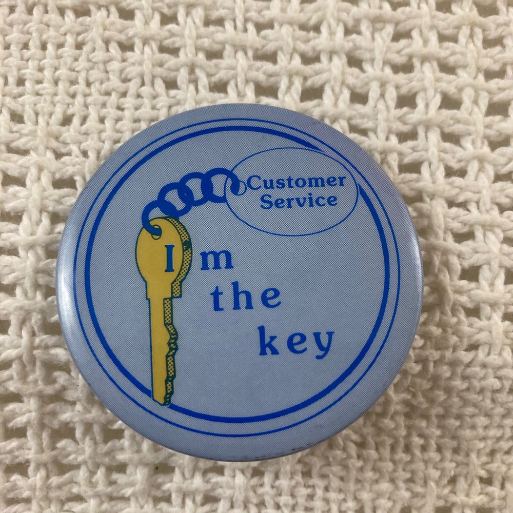 Customer Service I'm the Key Blue Vintage Button Pin-image