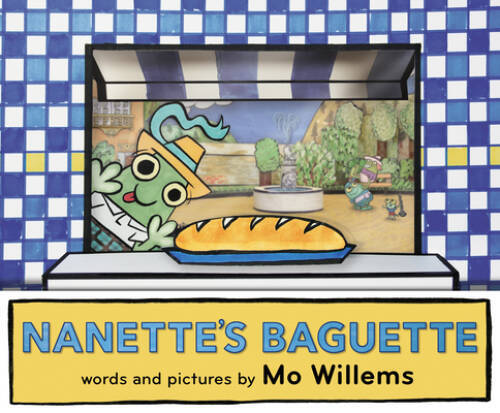Nanette's Baguette - Hardcover By Willems, Mo - ACCEPTABLE
