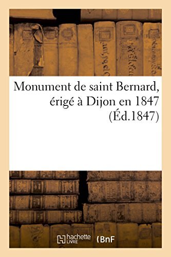 Monument de saint Bernard, erige a Dijon en 1847