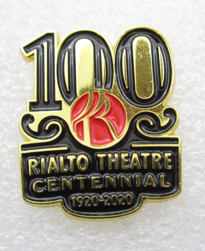 1920-2020 Rialto Theatre Centennial 100 Years Lapel Pin (D21)