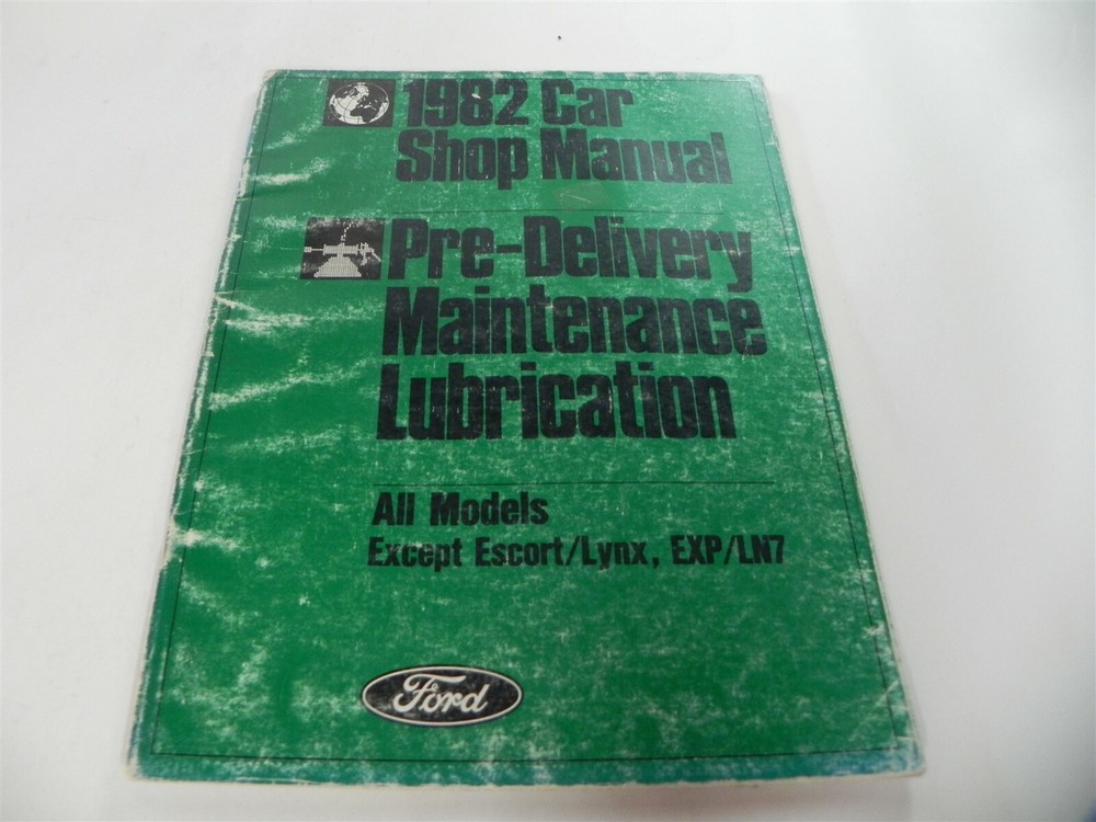 1982 Ford Car Original Dealer Shop Manual Pre-Delivery Maintenance & Lubrication